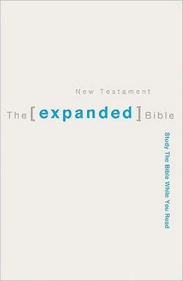 The Expanded Bible: New Testament