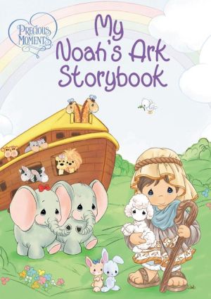 Precious Moments: My Noah's Ark Storybook