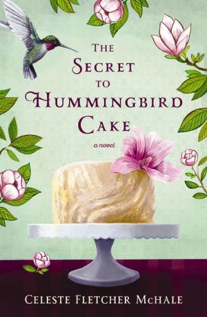 The Secret to Hummingbird Cake