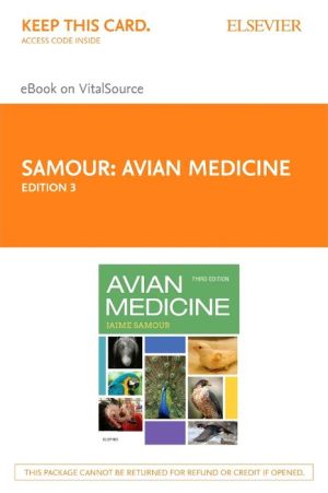 Avian Medicine - Elsevier E-Book on VST (Retail Access Card)