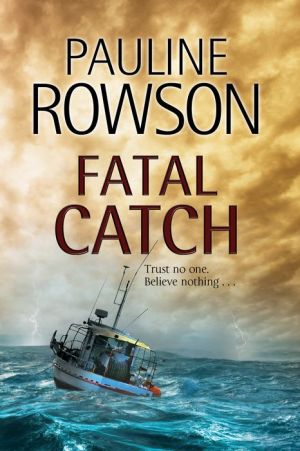 Fatal Catch: An Andy Horton Police Procedural