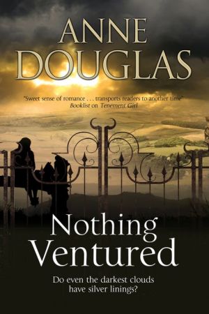 Nothing Ventured: A romance set in 1920s Scotland