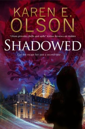 Shadowed: A thriller