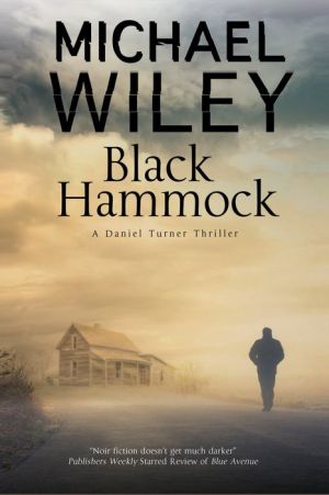 Black Hammock: A noir thriller series set in Jacksonville, Florida