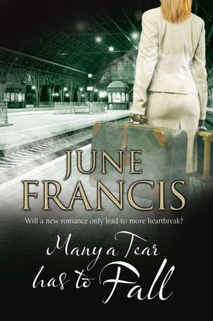 Many A Tear Has To Fall: A family saga set in 1950s' Liverpool