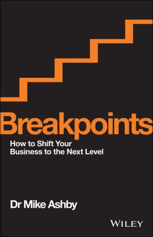 Breakpoints: How to Shift Your Business to the Next Level