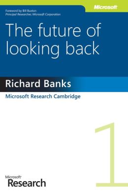 The Future Of Looking Back