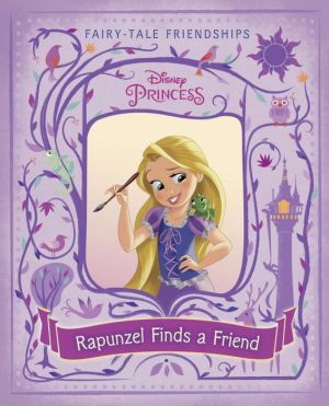 Rapunzel Finds a Friend (Disney Princess)
