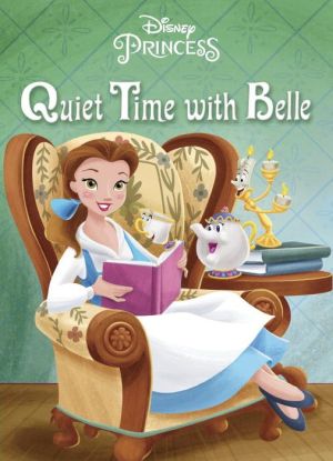 Quiet Time with Belle (Disney Princess)
