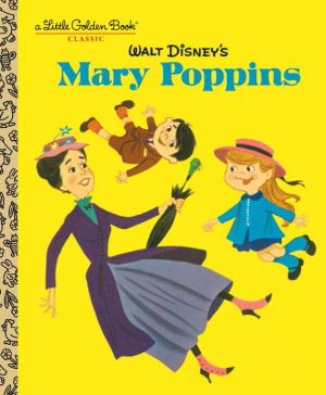 Walt Disney's Mary Poppins (Disney Classics)