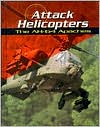 Attack Helicopters: The AH-64 Apaches