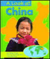 A Look at China (Our World Series)