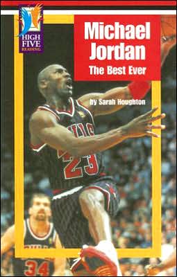 Michael Jordan: The Best Ever