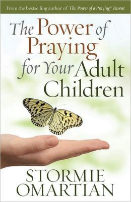 The Power of Praying for Your Adult Children