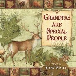 Grandpas Are Special People Susan Winget