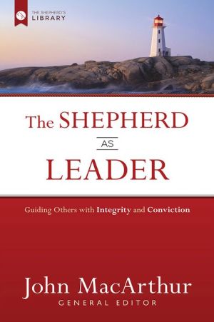 The Shepherd as Leader: Guiding Others with Integrity and Conviction
