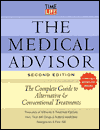 Medical Advisor: The Complete Guide to Alternative and Conventional Treatments