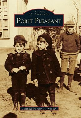 Point Pleasant (Images of America Series)