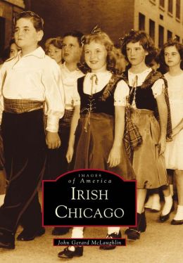Irish Chicago,Illinois (Images of America Series)