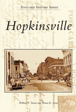 Hopkinsville, Kentucky (Postcard History Series)