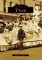 Tyler, Texas (Images of America Series)