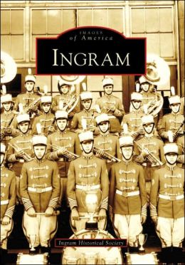 Ingram (PA) (Images of America) Ingram Historical Society