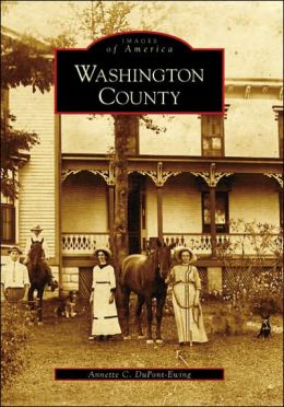Washington County (KY) (Images of America) Annette DuPont-Ewing