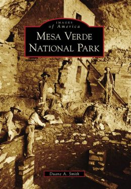 Mesa Verde National Park, Colorado (Images of America Series)