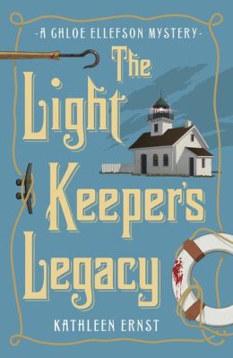 The Light Keeper's Legacy (Chloe Ellefson Mystery Series #3)