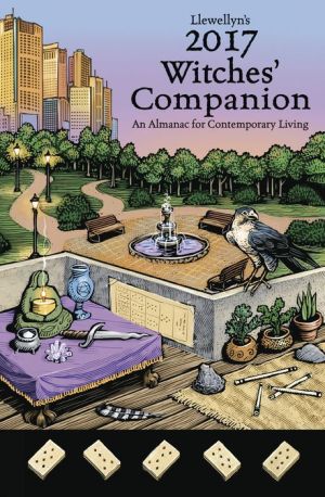 Llewellyn's 2017 Witches' Companion: An Almanac for Contemporary Living