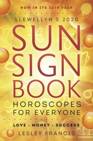 Llewellyn's 2020 Sun Sign Book: Horoscopes for Everyone!