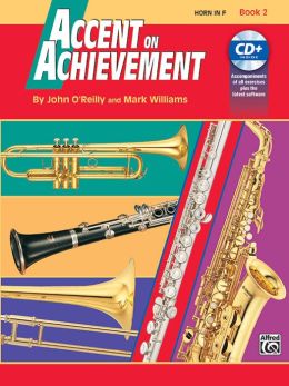 Accent on Achievement, Bk 2: Horn in F, Book & CD