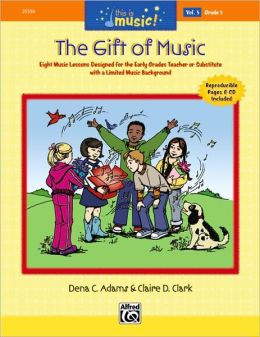 This Is Music!, Vol 5: The Gift of Music, Book & CD
