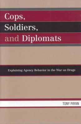 Cops, Soldiers, And Diplomats