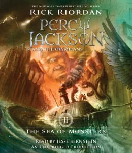 The Sea of Monsters (Percy Jackson and the Olympians, Book 2) Rick Riordan and Jesse Bernstein