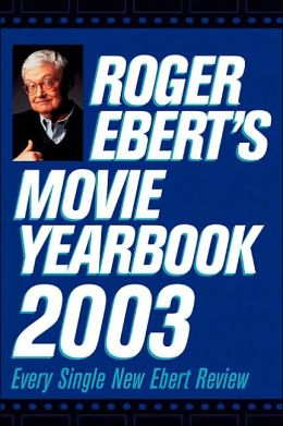 Roger Ebert's Movie Yearbook 2000 Roger Ebert