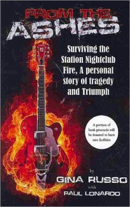 From The Ashes, Surviving The Station Nightclub Fire