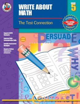 Write About Math, Grade 5: The Test Connection School Specialty Publishing