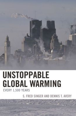 Unstoppable Global Warming: Every 1500 Years