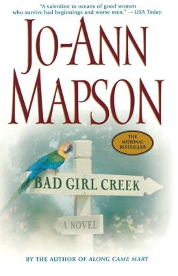 Bad Girl Creek Jo-Ann Mapson