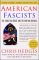 American Fascists: The Christian Right and the War on America
