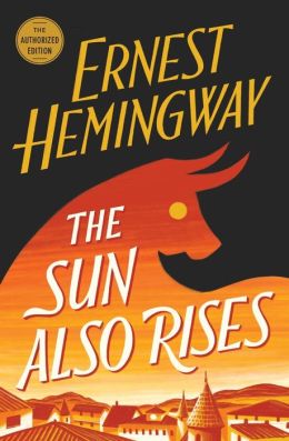 The Sun Also Rises By Ernest Hemingway | 9780743297332 | Paperback ...