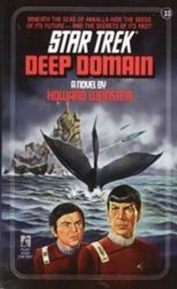 Deep Domain (Star Trek, No 33) Howard Weinstein