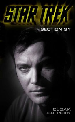 Star Trek Section 31 #1: Cloak