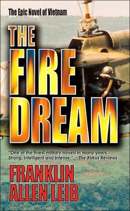 The Fire Dream Franklin Allen Leib