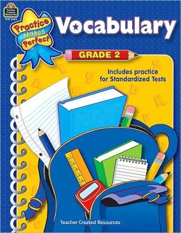 Vocabulary, Grade 2 (Practice Makes Perfect Series)