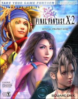 Final Fantasy X-2 Official Strategy Guide Dan Birlew