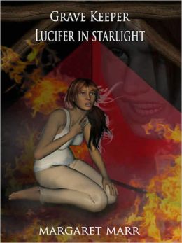 Grave Keeper: Lucifer in Starlight [Book 3]