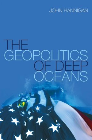 The Geopolitics of Deep Oceans