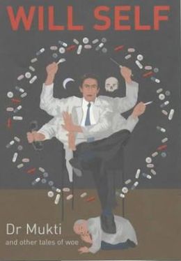 Dr Mukti and Other Tales of Woe